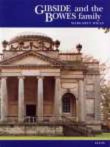 Gibside and The Bowe Family Reference Books