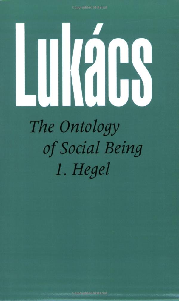 Ontology of Social Being, Volume 1. Hegel Law