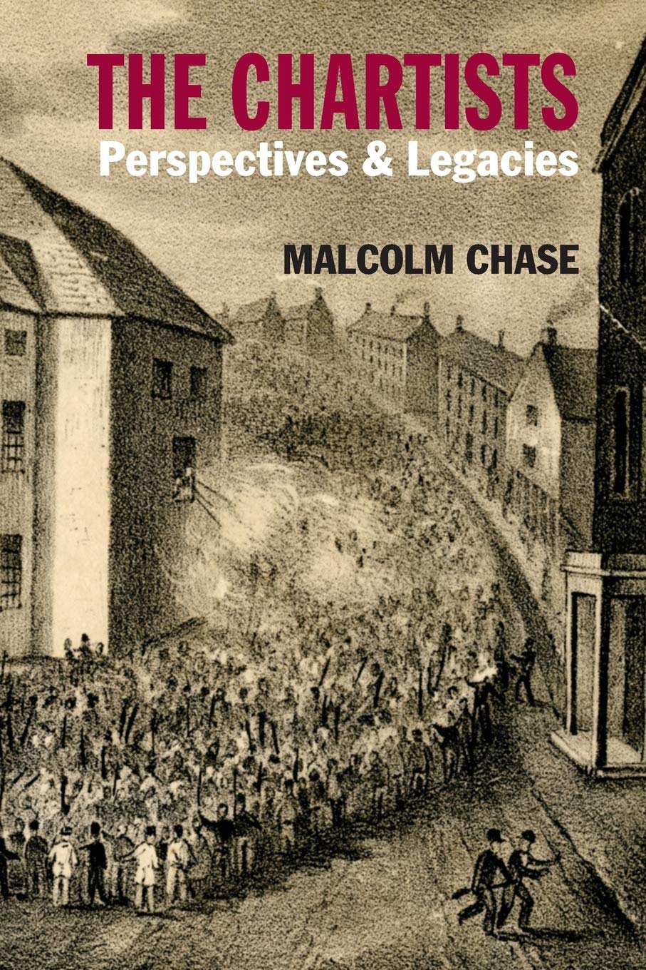 The Chartists Politics & History