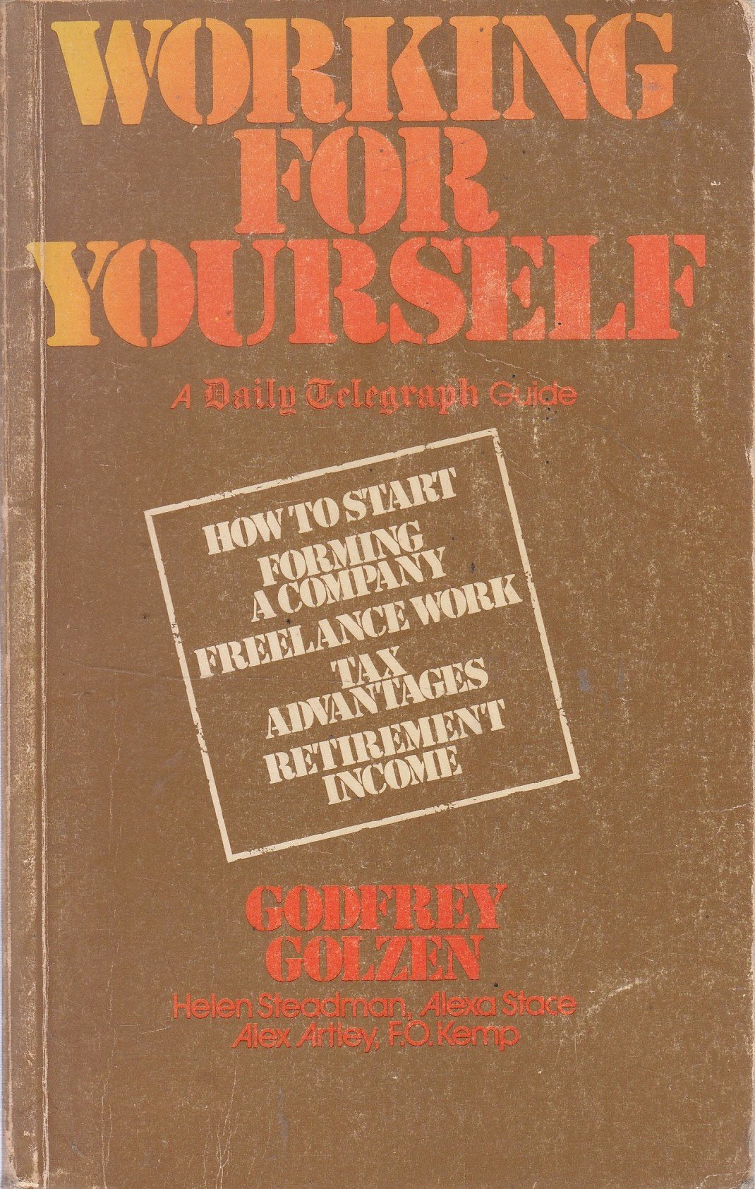 Working for Yourself: "Daily Telegraph" Guide to Self-employment Books