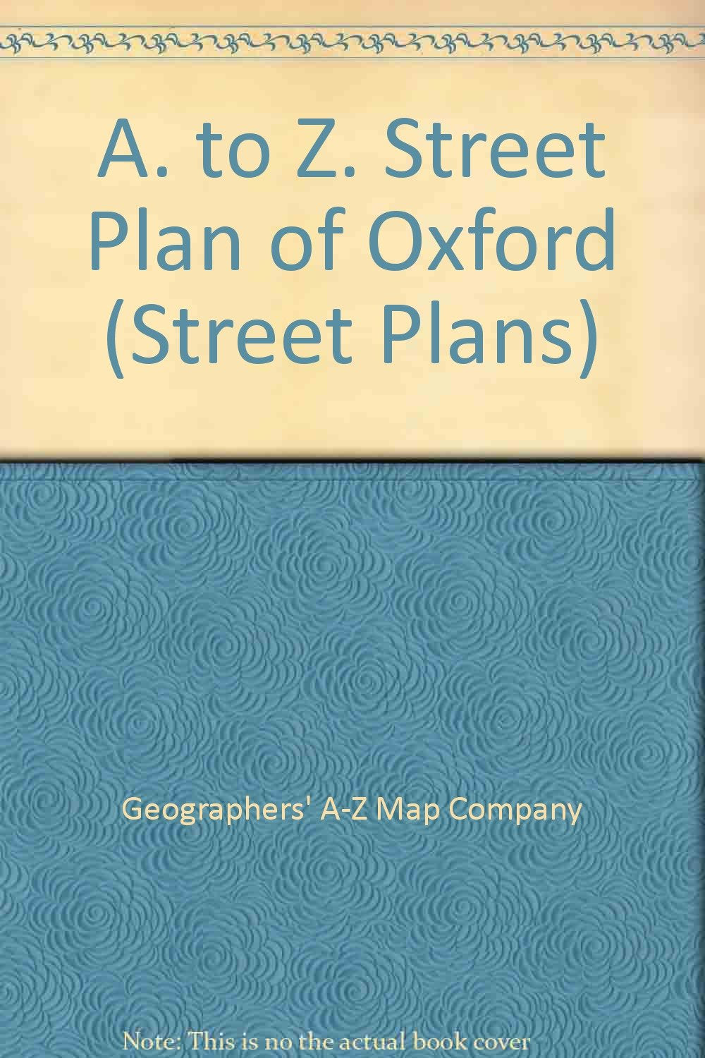 A. to Z. Street Plan of Oxford Leisure, Home & Garden
