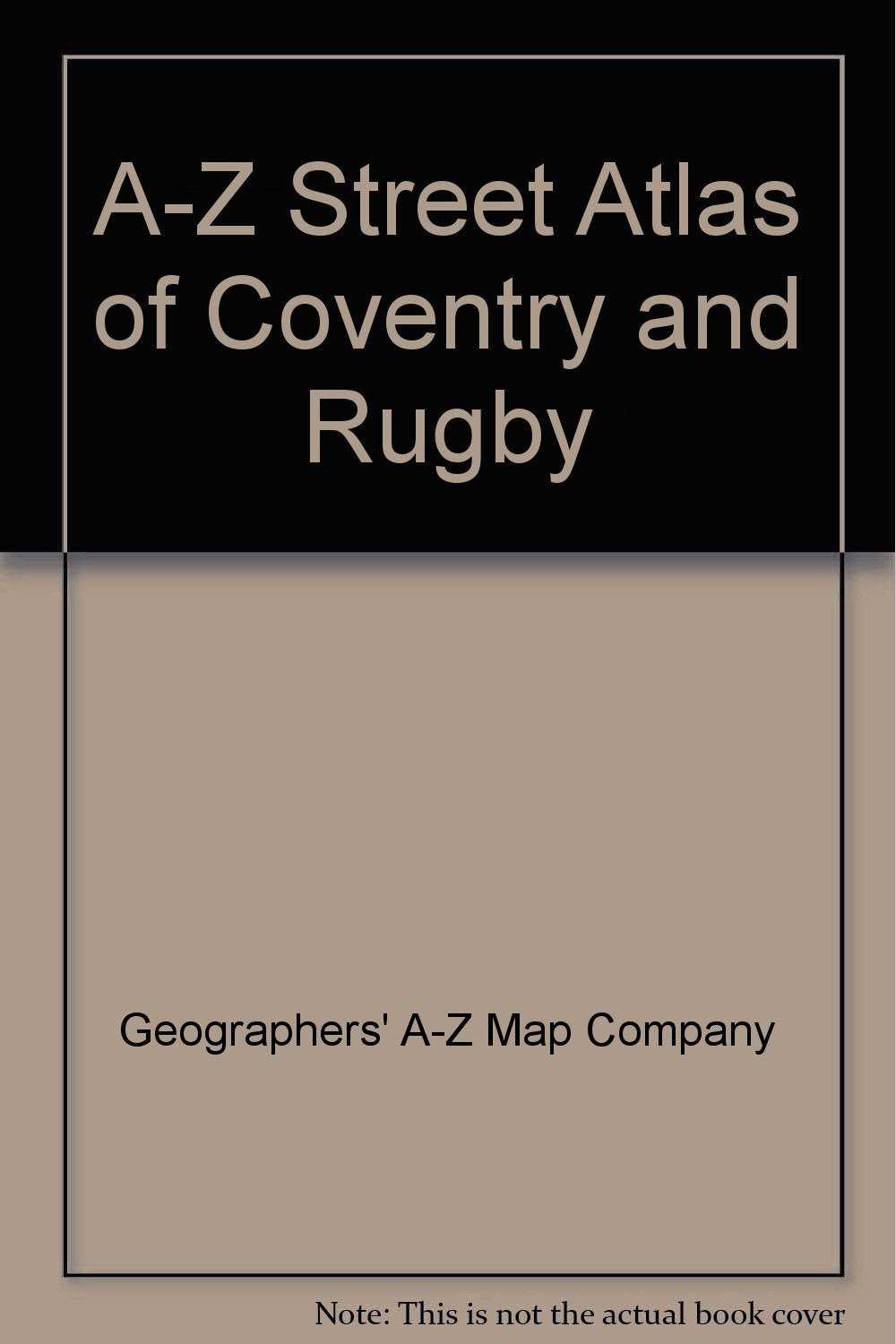 A-Z Street Atlas of Coventry and Rugby book