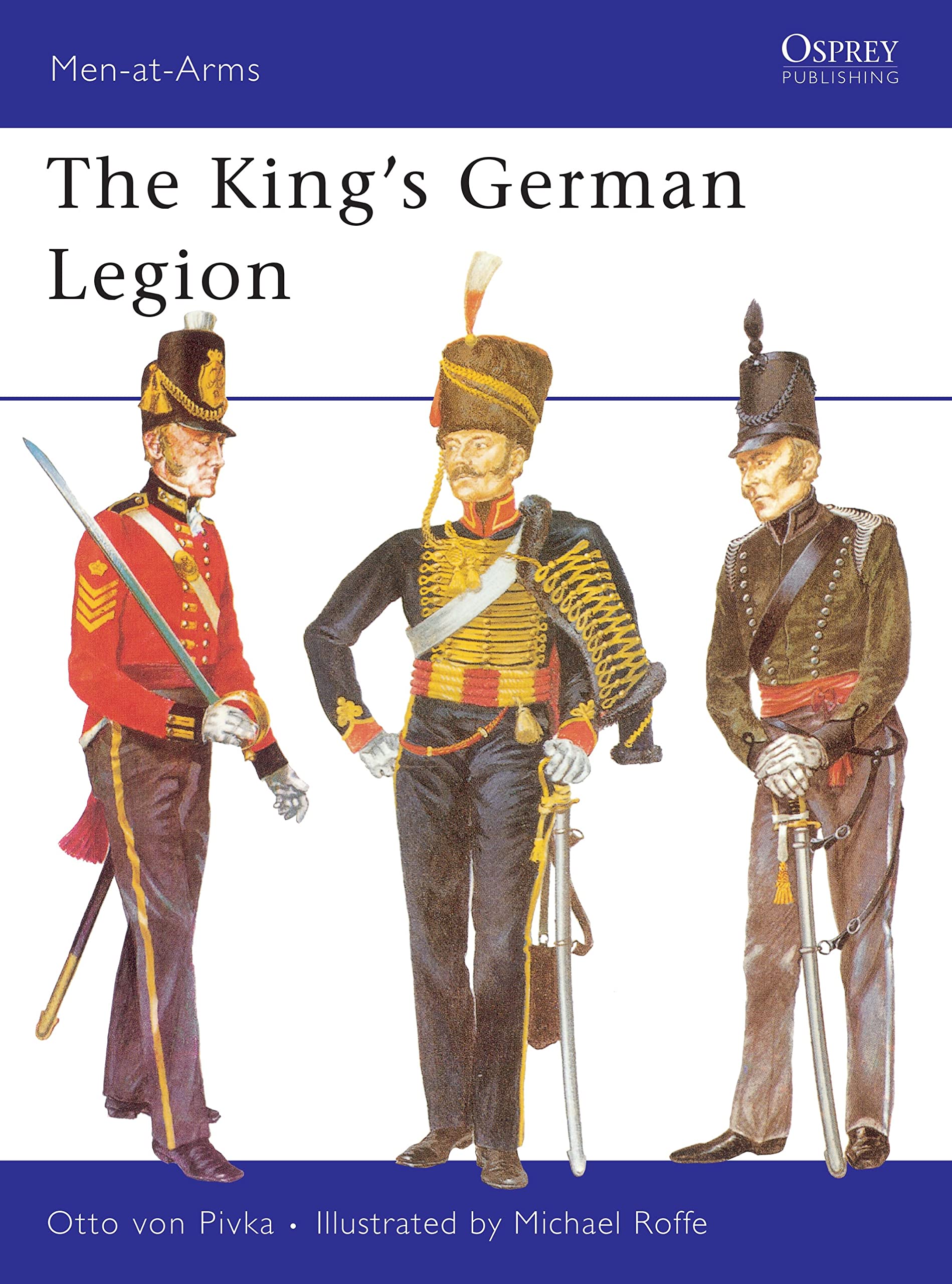 The King's German Legion (Men-at-arms) Social Sciences
