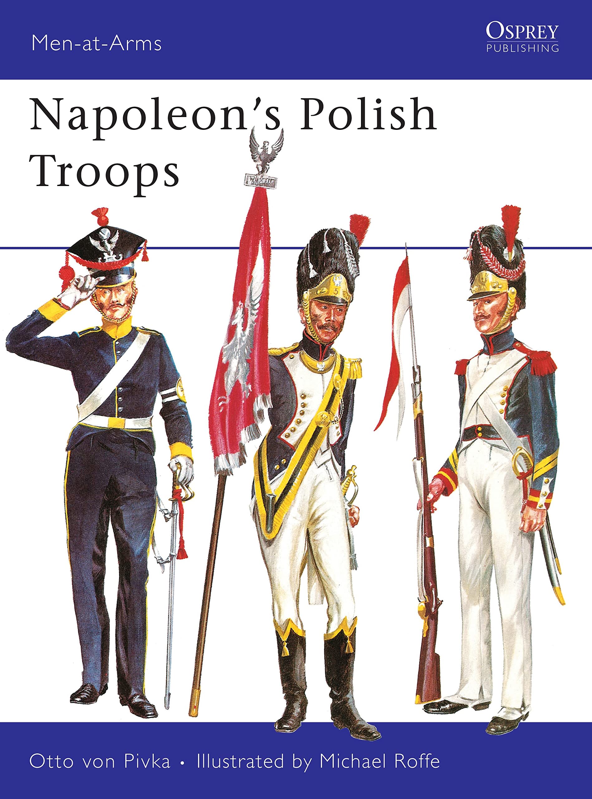 Napoleon's Polish Troops (Men-at-arms) Social Sciences