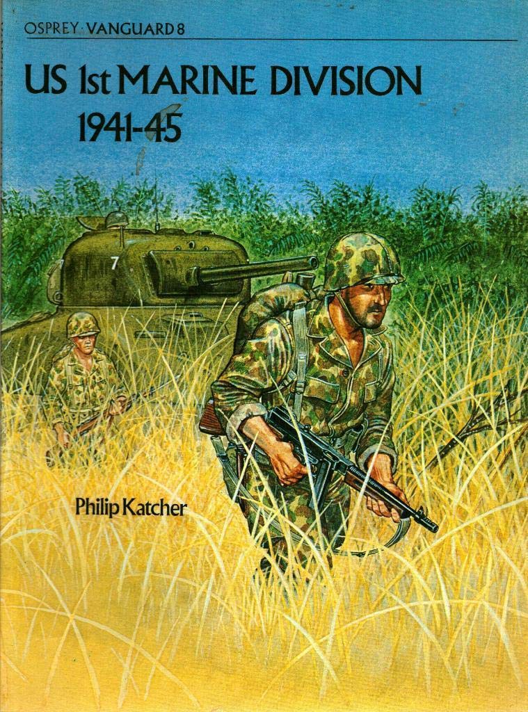 United States First Marine Division, 1941-45 (Vanguard) Politics & History