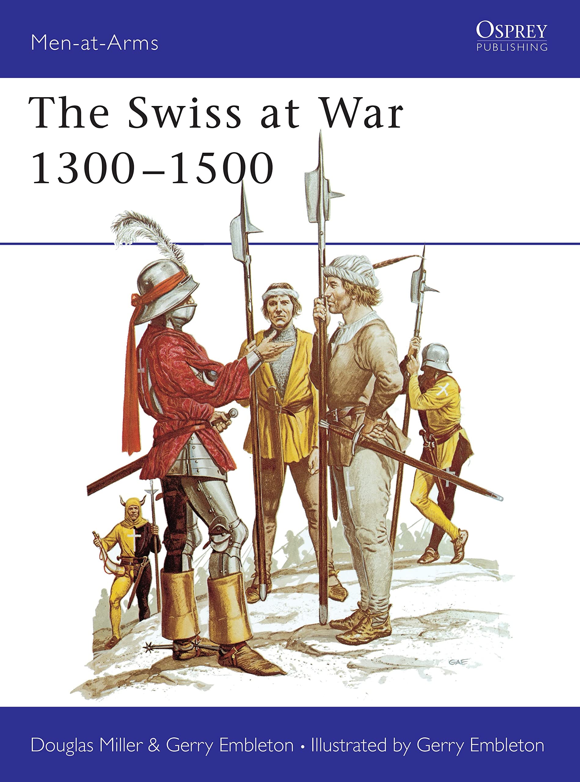 The Swiss at War 1300-1500 Social Sciences