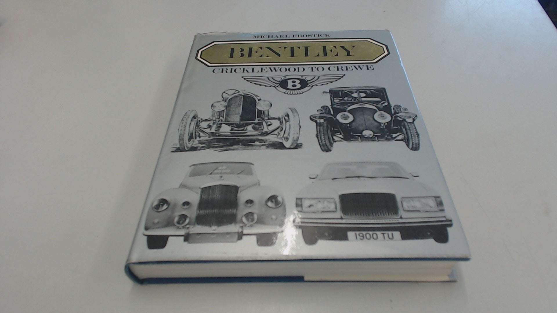 Bentley: Cricklewood to Crewe Books