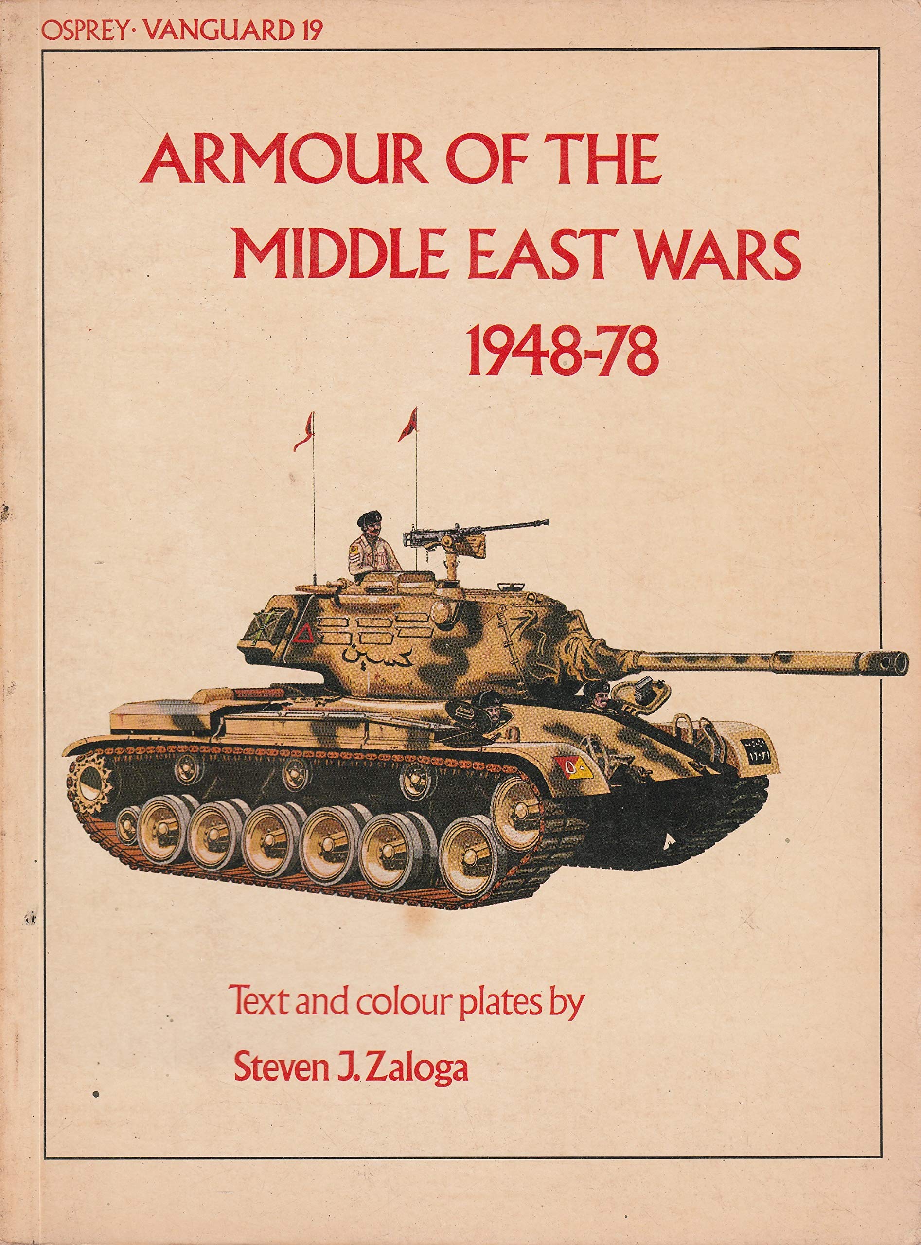Armour of the Middle East Wars (Vanguard Series #19) Social Sciences