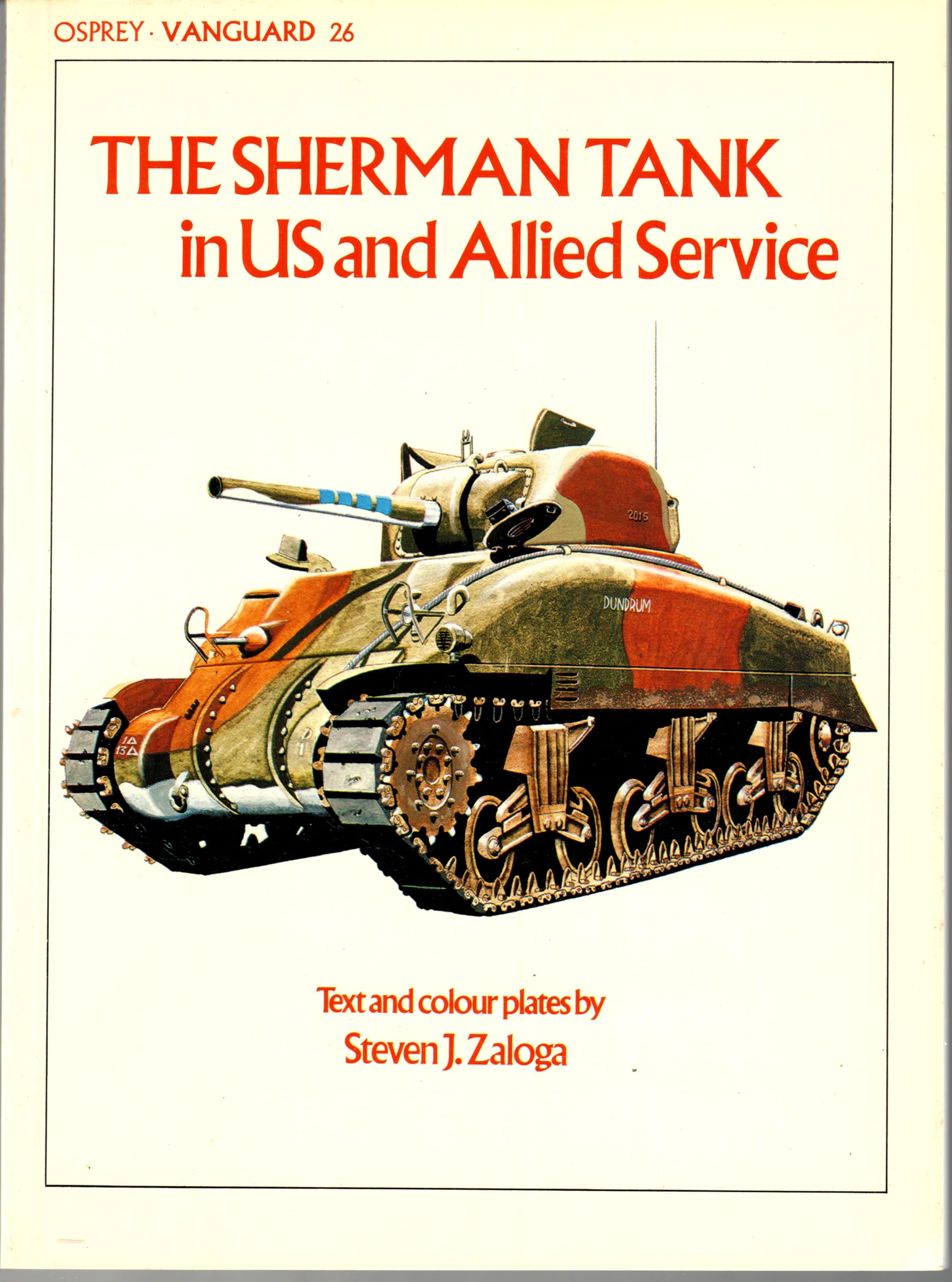 Sherman Tank in Us and Allied Service (Vanguard) Politics & History