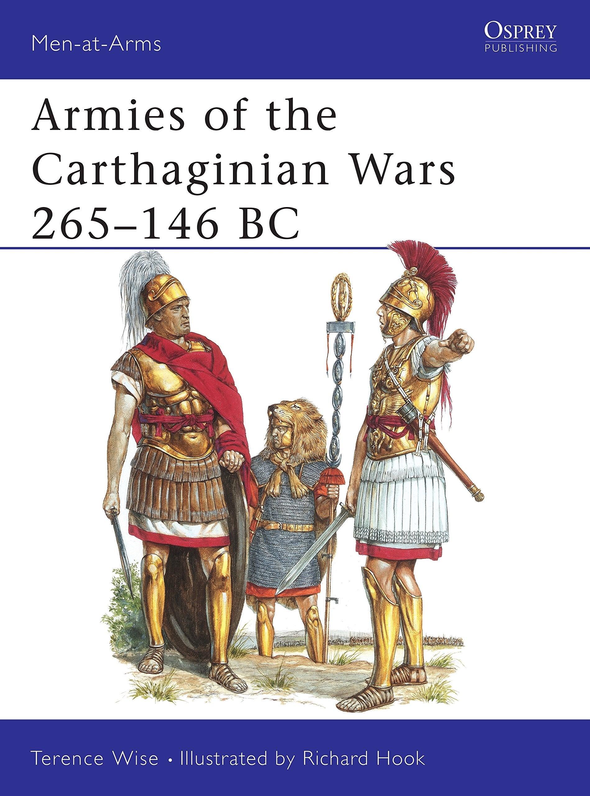 Armies of the Carthaginian Wars 265-146 B C book