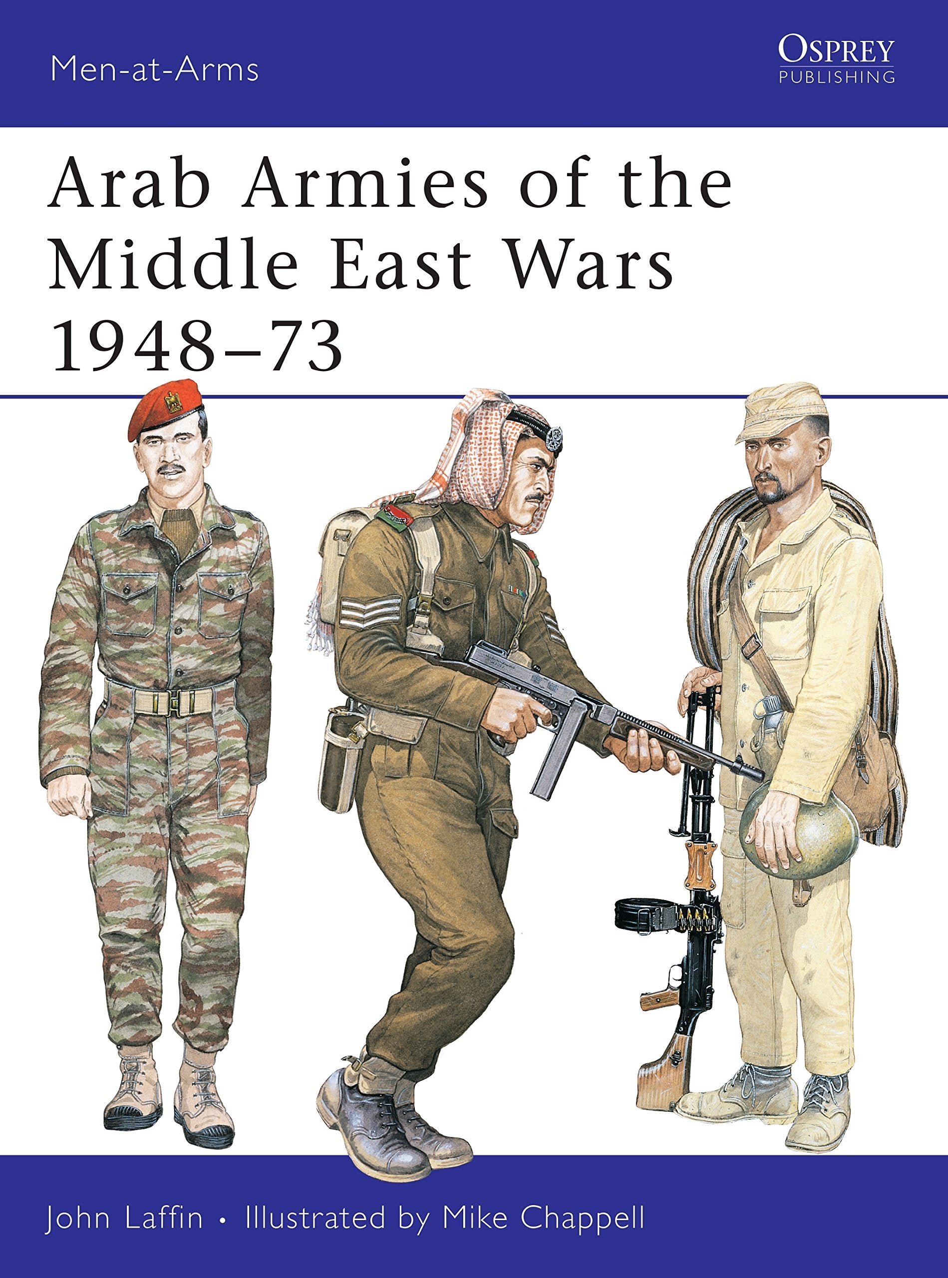 Arab Armies of the Middle East Wars 1948-73 book