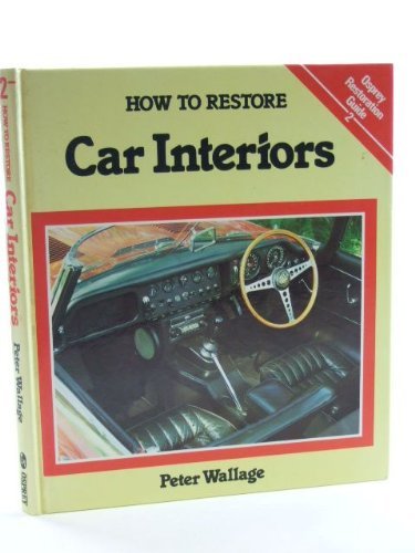 How to Restore Car Interiors: Osprey Restoration Guide (Osprey Restoration Guides) Books