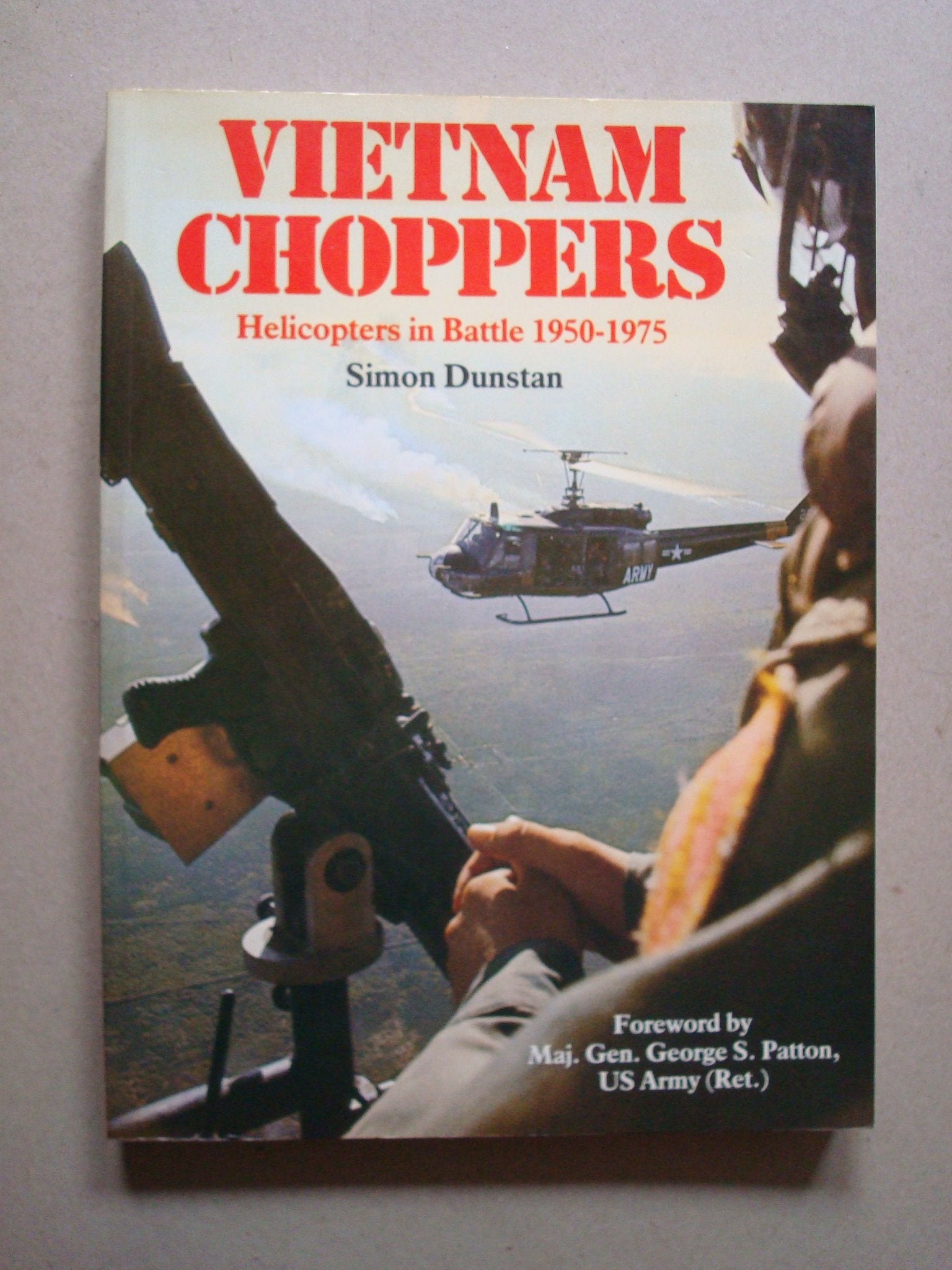 Vietnam Choppers: Helicopters in Battle 1950-1975 Leisure, Home & Garden