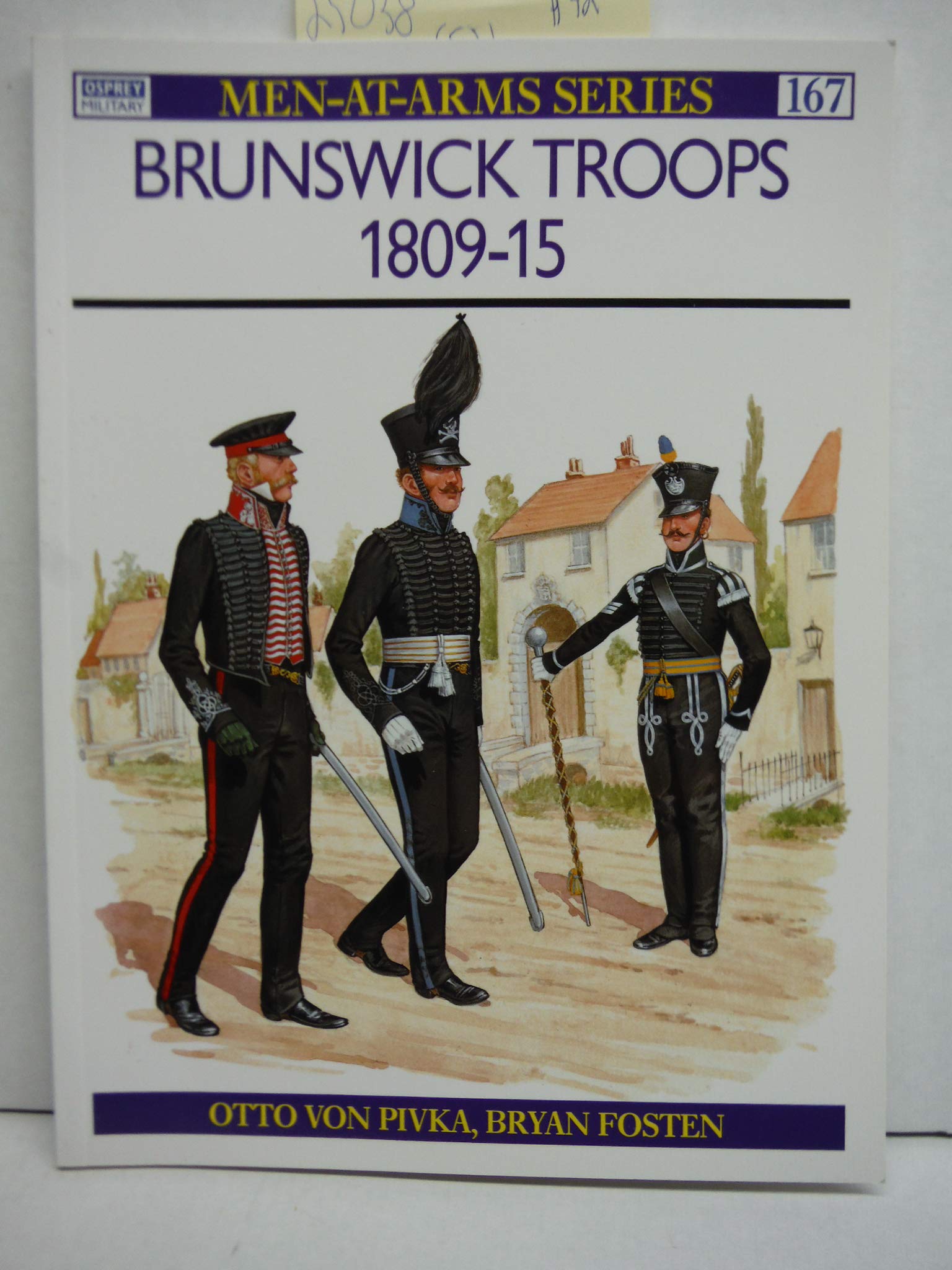 Brunswick Troops 1809-15 (Men-at-arms Series, Band 167) Social Sciences