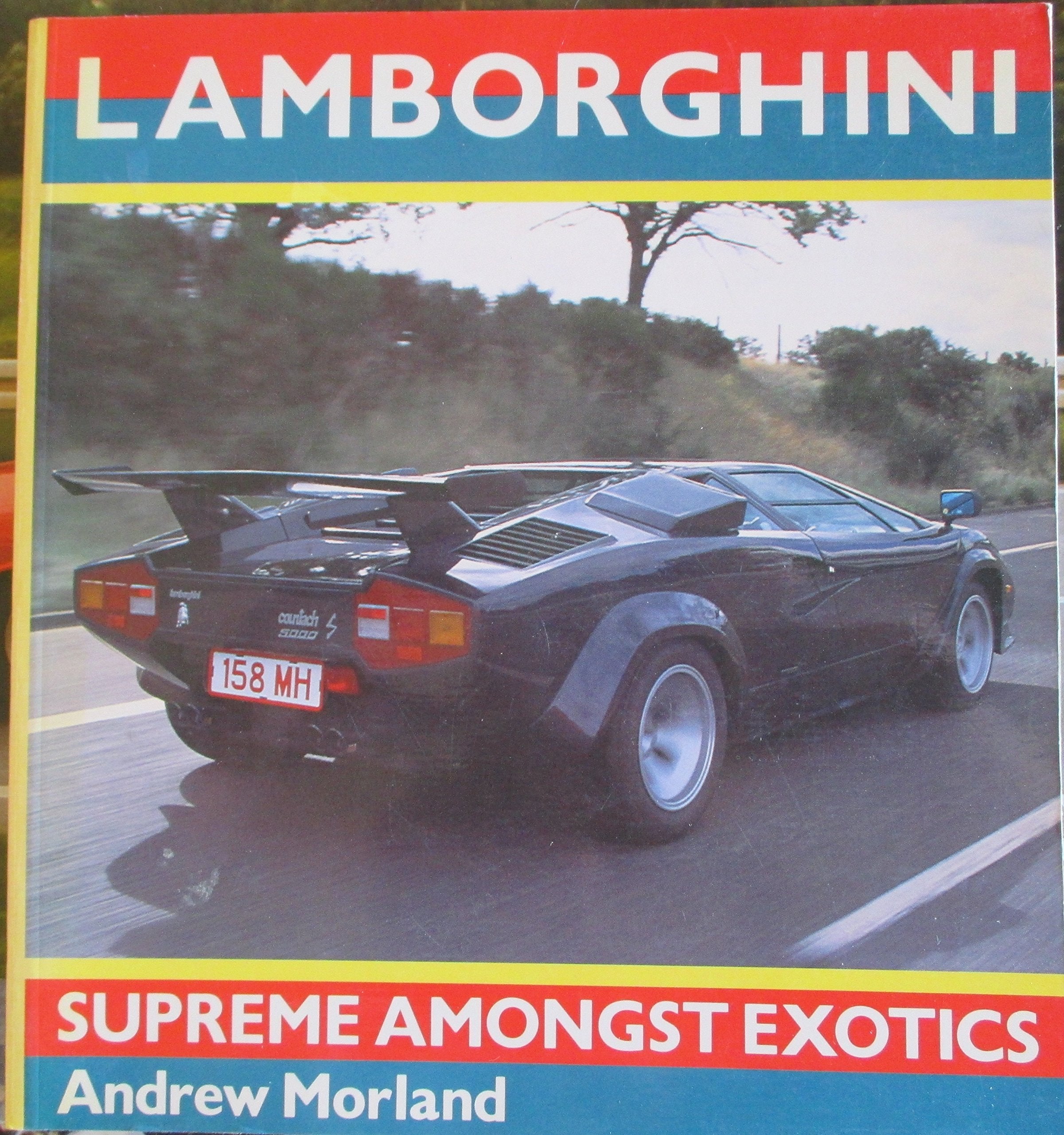 Lamborghini: Supreme Amongst Exotics: Supreme Amongst Erotics (Osprey colour series) Photography