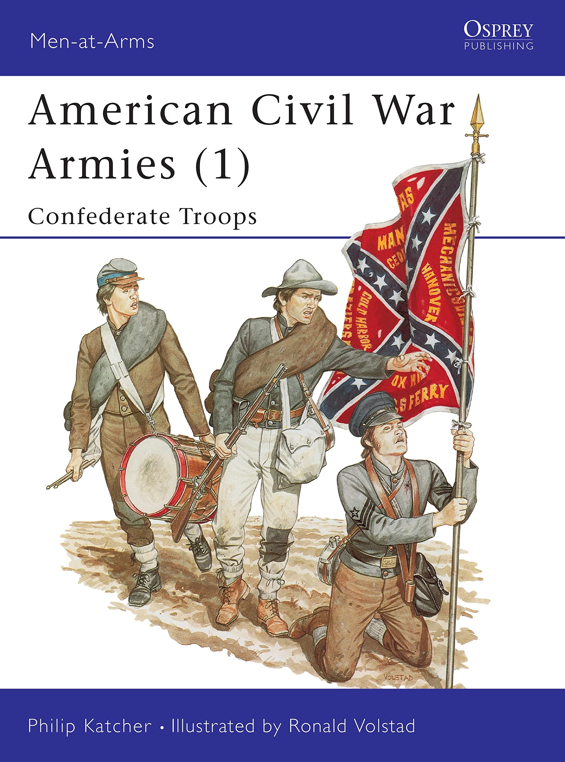 American Civil War Armies: Confederate Troops (Men-at-arms Series) Social Sciences