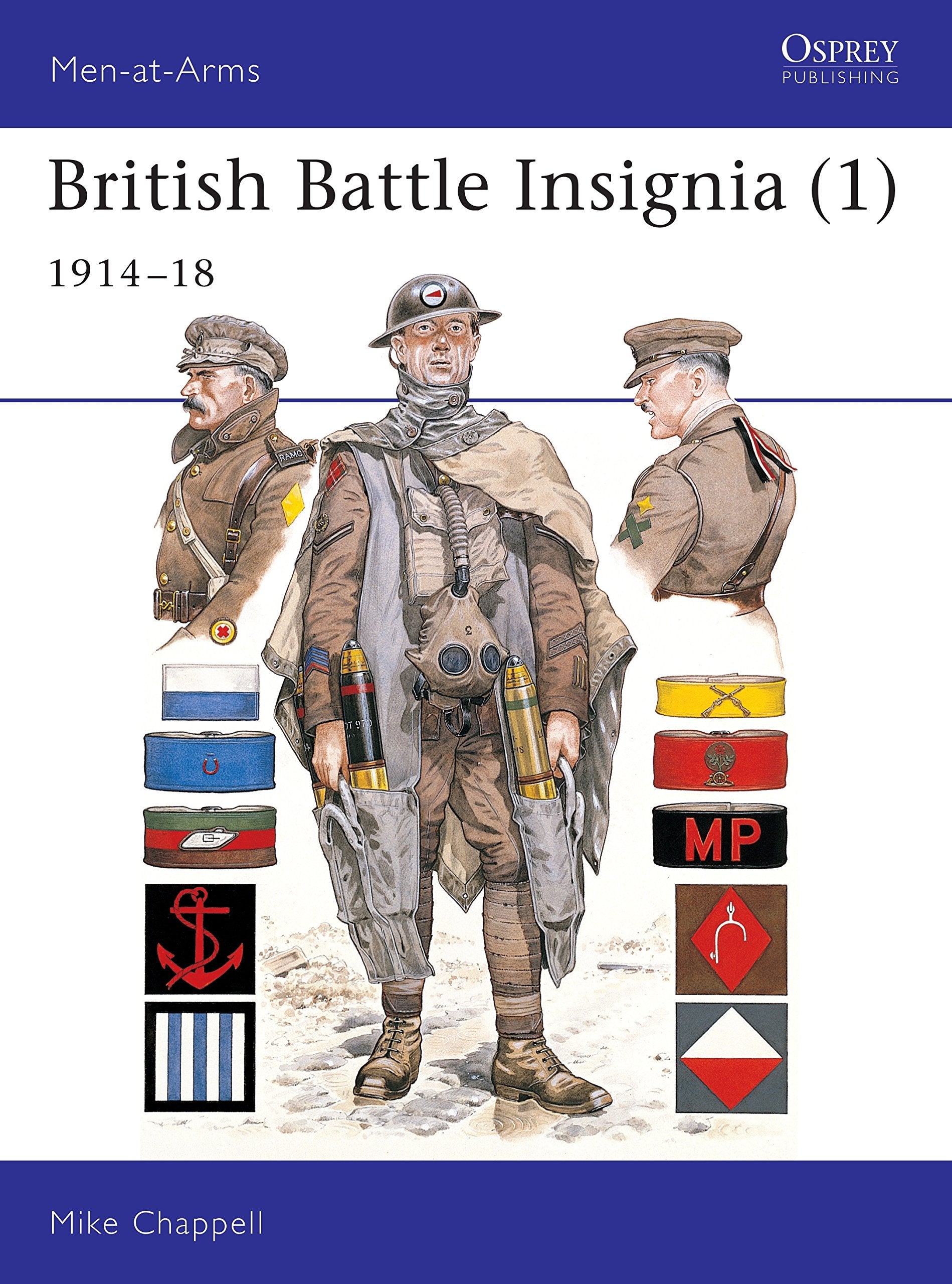 Chappell, M: MEN AT ARMS 182 BRITISH BATTLE Social Sciences