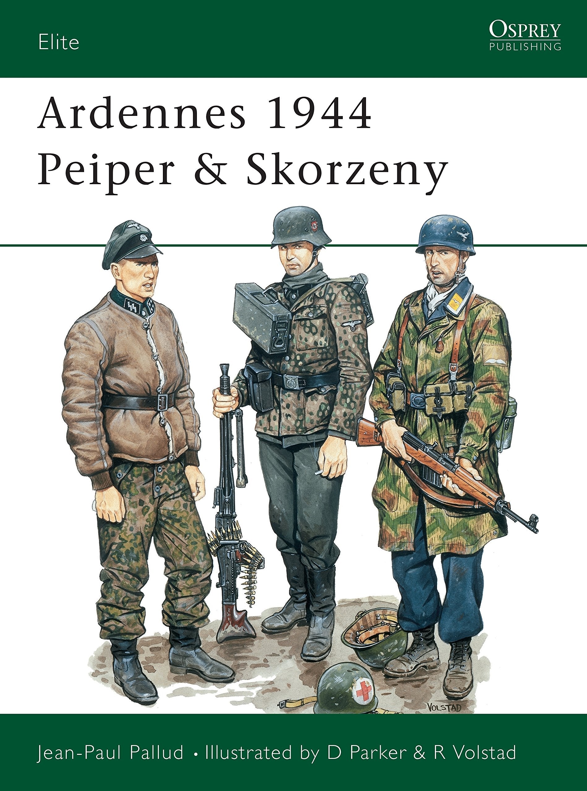 Ardennes, 1944: Peiper and Skorzeny (Elite Series) Social Sciences