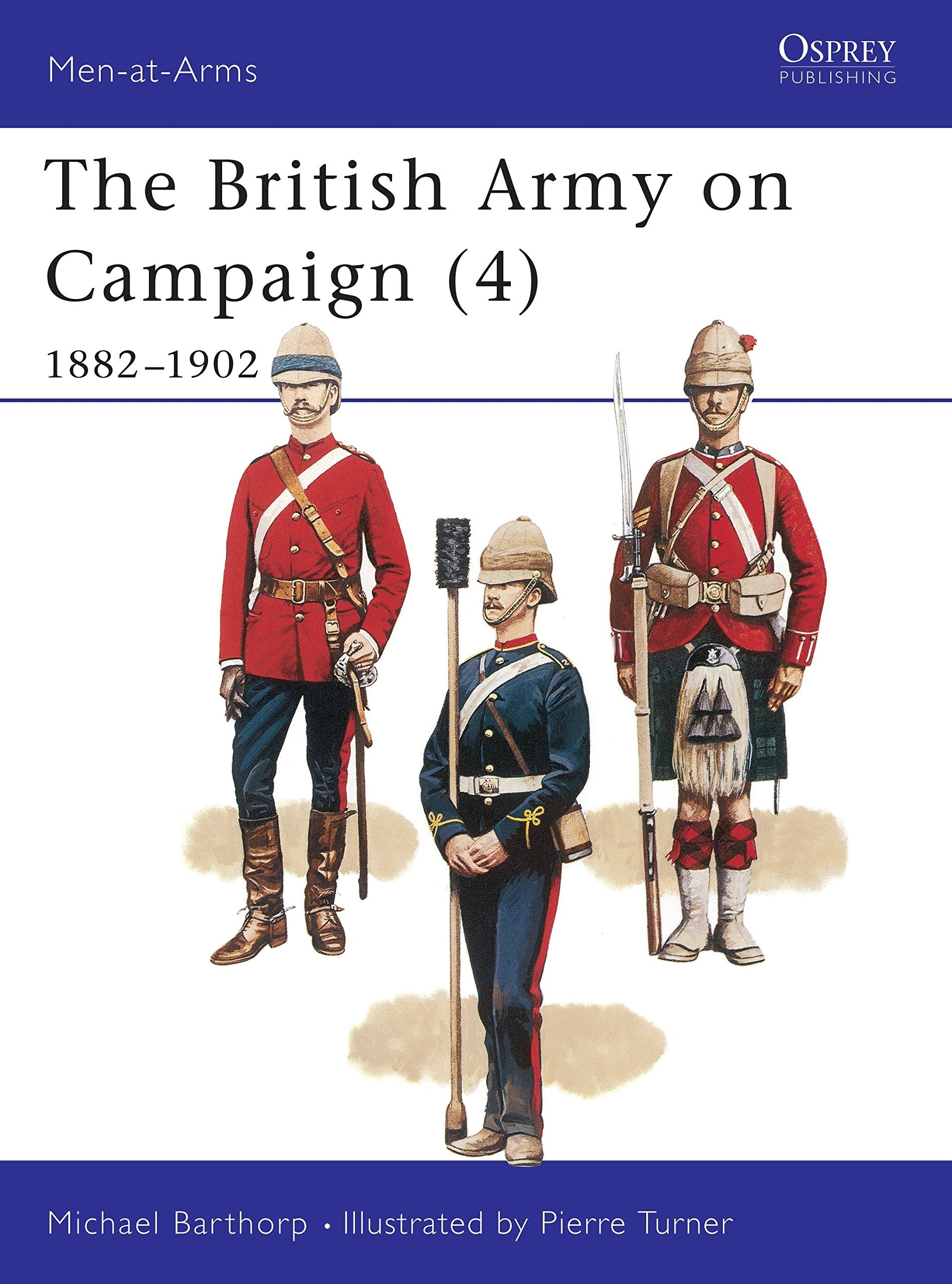 The British Army on Campaign (4) Social Sciences Books
