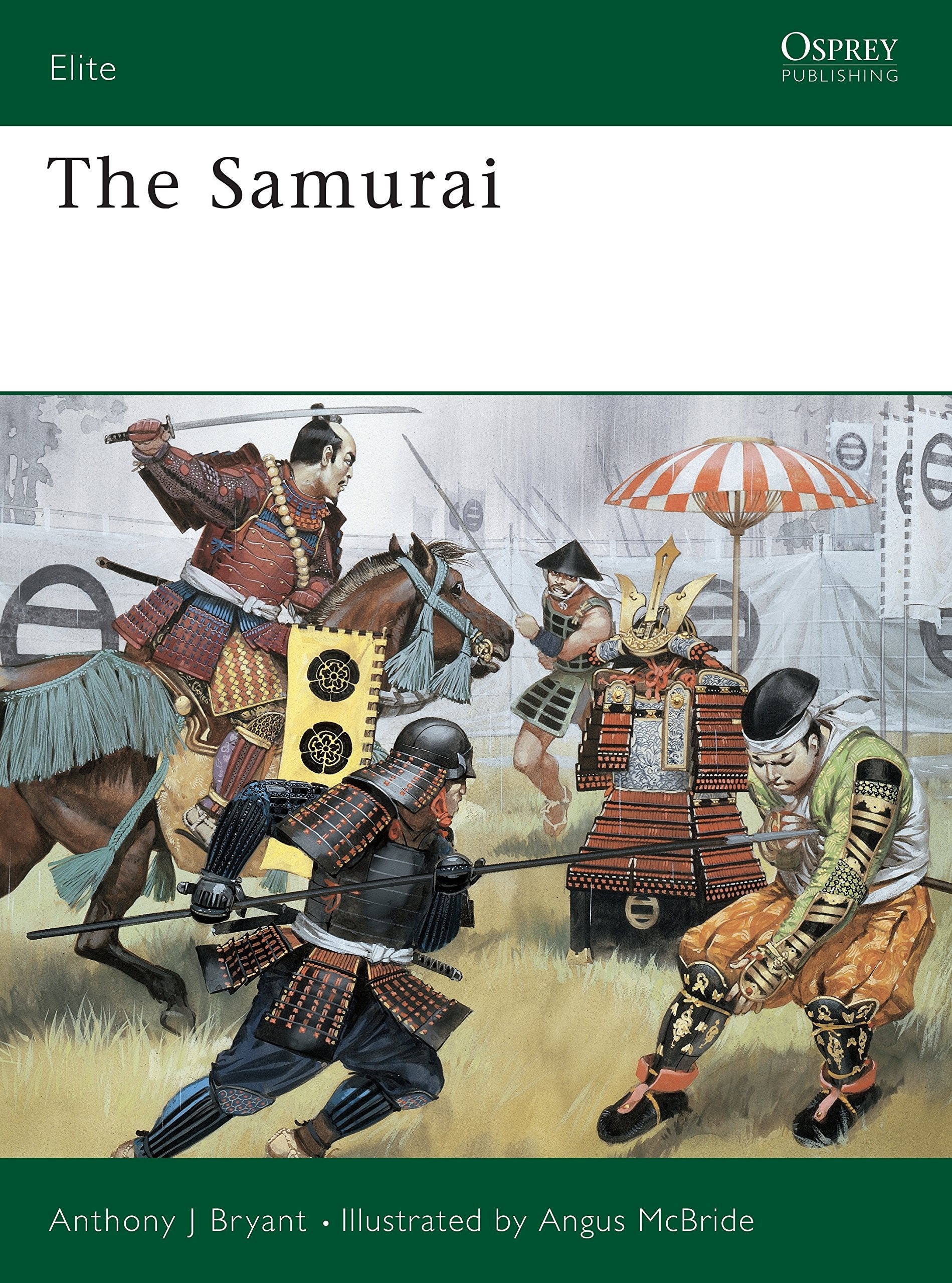 The Samurai: Warriors of Medieval Japan, 940-1600 (Elite 23) Books