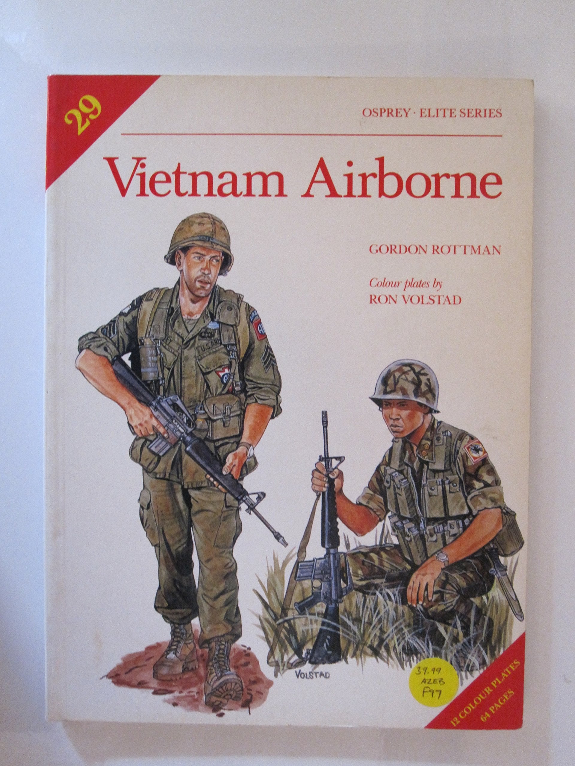 Vietnam Airborne (Elite Series, Band 29) Politics & History