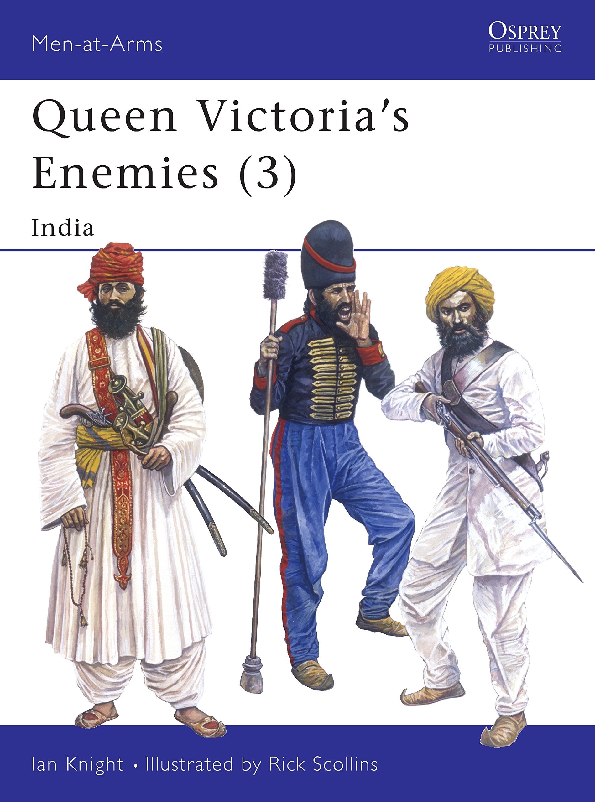 Queen Victoria's Enemies: India (3 : INDIA) Media & Communication