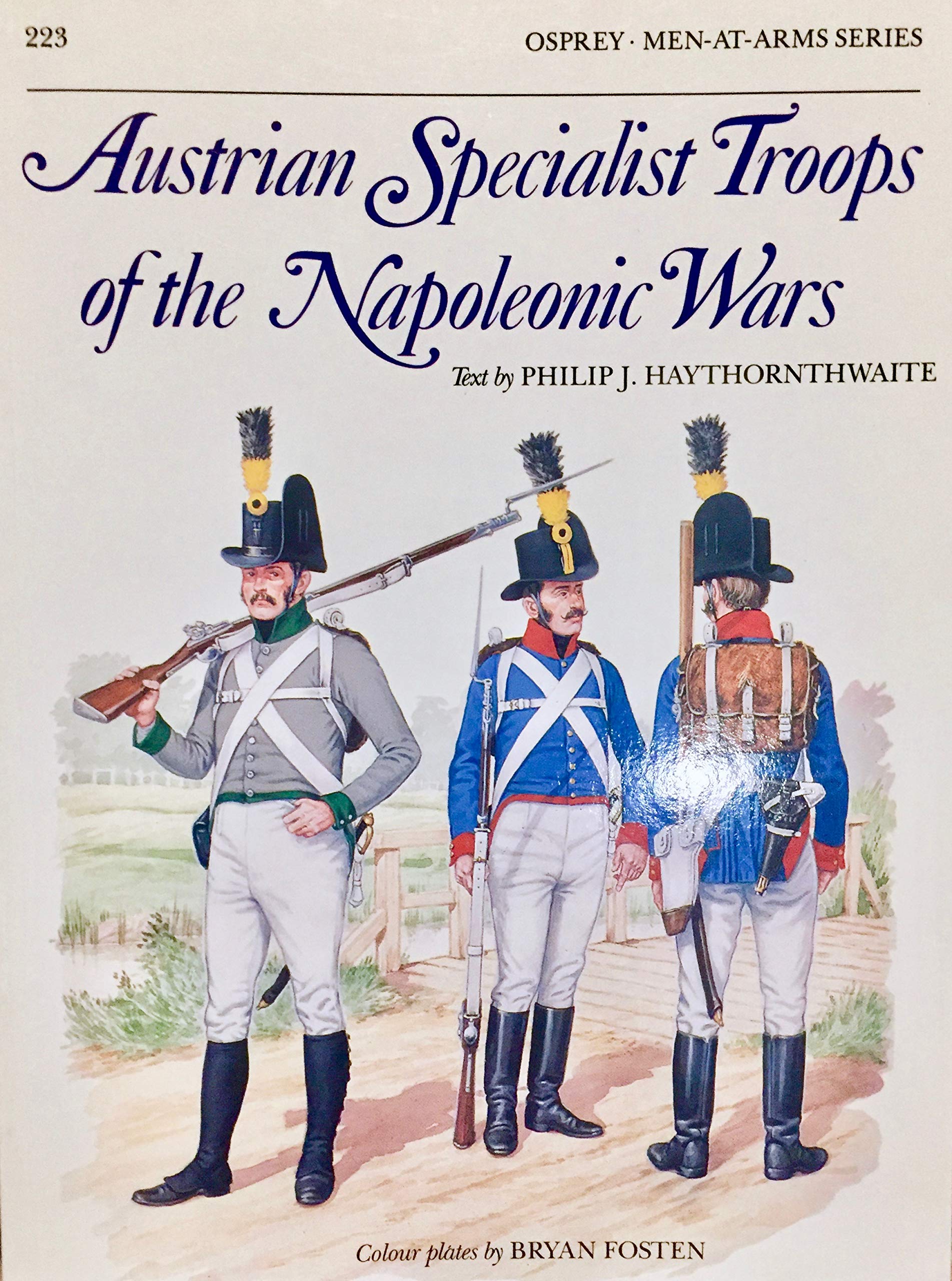 Austrian Specialist Troops of the Napoleonic Wars (Men-at-arms Series) Social Sciences