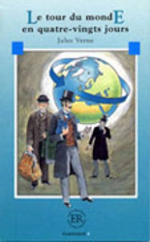 Le tour du monde en quatre-vingts jours Foreign Languages ​​& Dictionaries