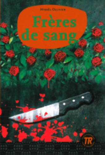 Teen Readers - French: Freres de sang Learning & Reference