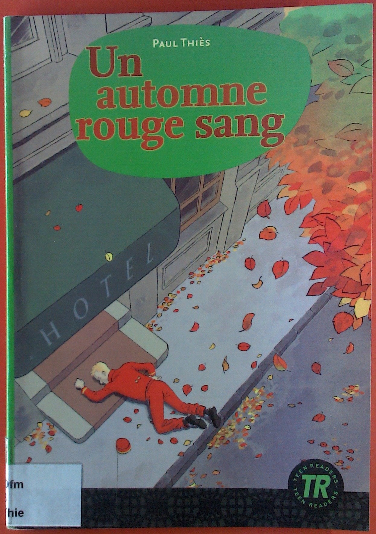 Teen Readers - French: Un automne rouge sang (new format) Learning & Reference