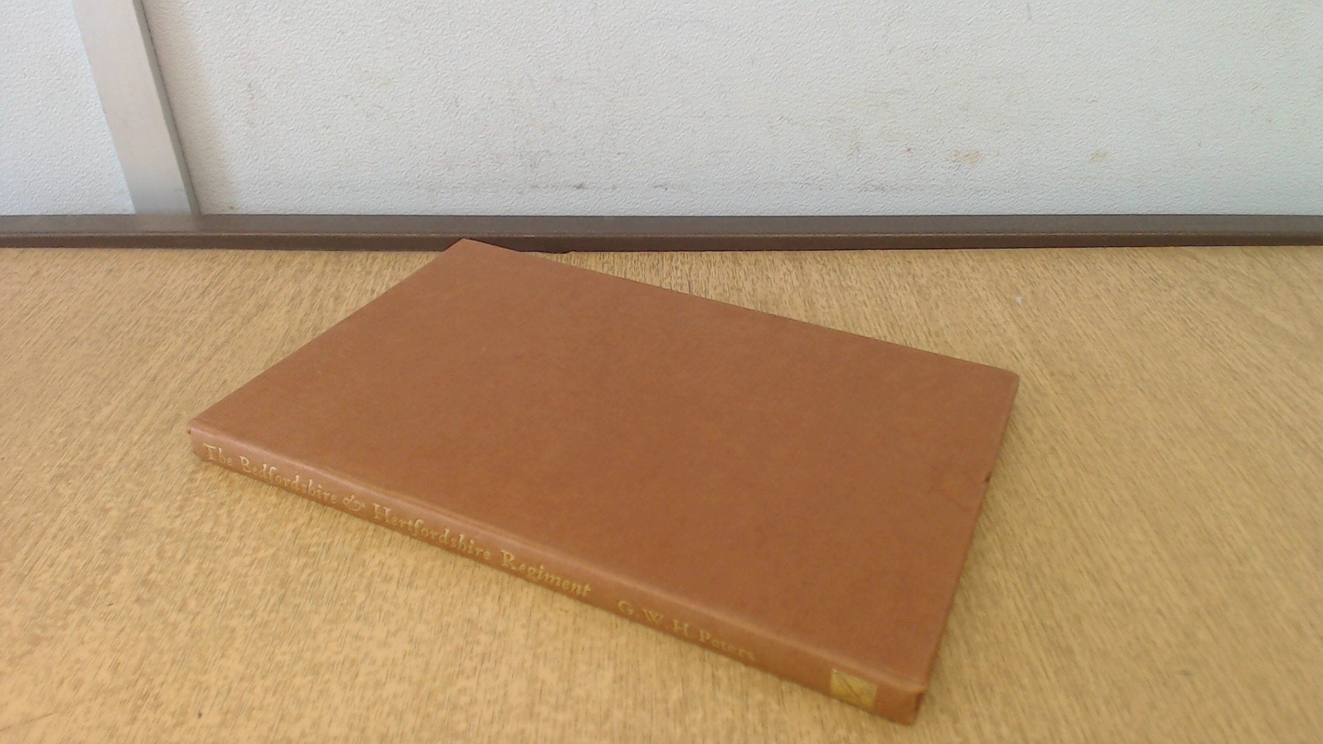 Bedfordshire and Hertfordshire Regiment (Famous Regiments S.) Books