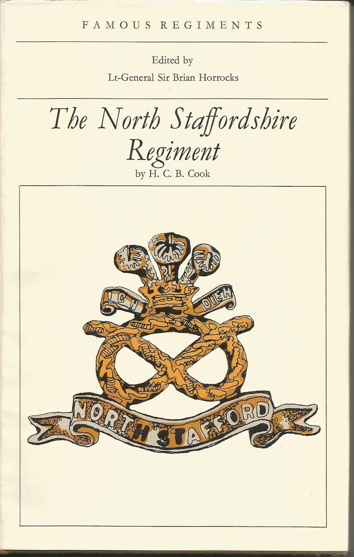 North Staffordshire Regiment (Famous Regiments S.) Books