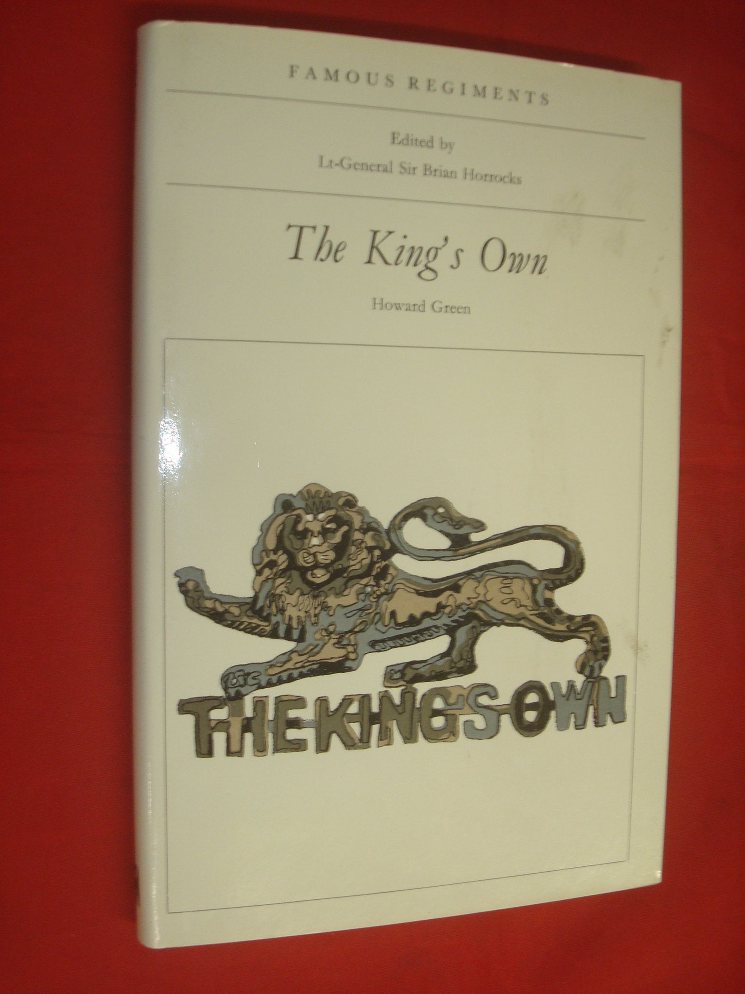 King's Own Royal Regiment (Famous Regiments S.) Books
