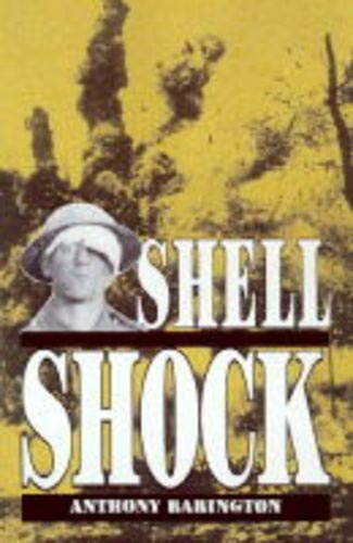 Shell-Shock: A History of the Changing Attitudes to War Neurosis Social Sciences