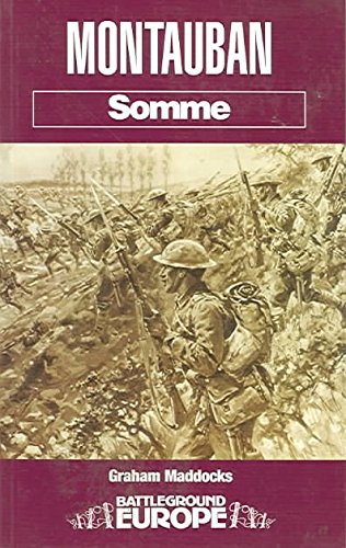 Montauban: Somme (Battleground Europe. Somme) Social Sciences