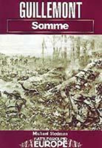 Guillemont: Somme (Battleground Europe. Somme) Social Sciences