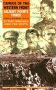 Salient Points III: Cameos of the Western Front Ypres Sector 1914-1918: Ypres Sector: 1914-1918 Social Sciences