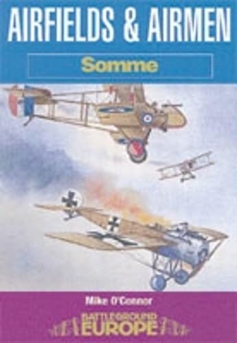 O'Connor, M: Airfields & Airmen of the Somme Social Sciences