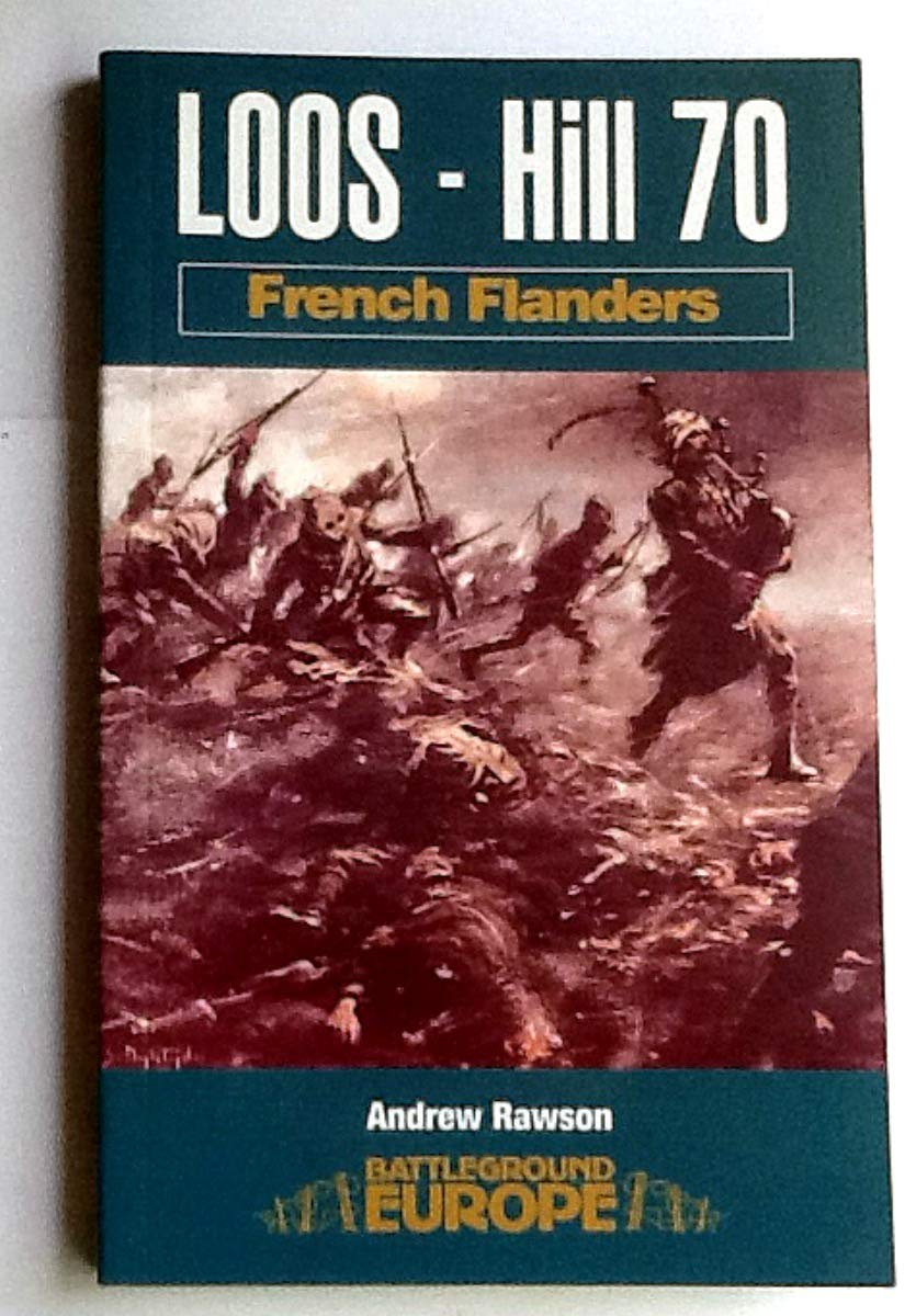 Loos - Hill 70: French Flanders Social Sciences