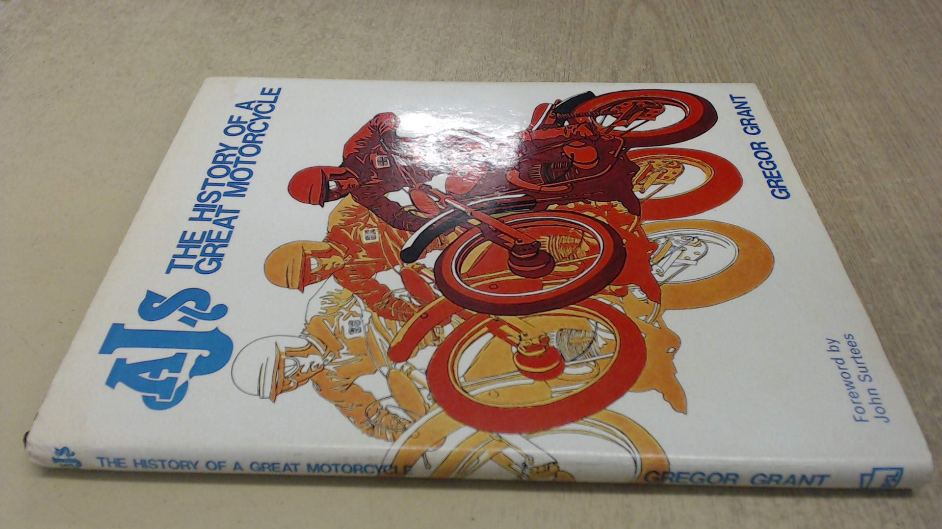 AJS: The History of a Great Motorcycle book