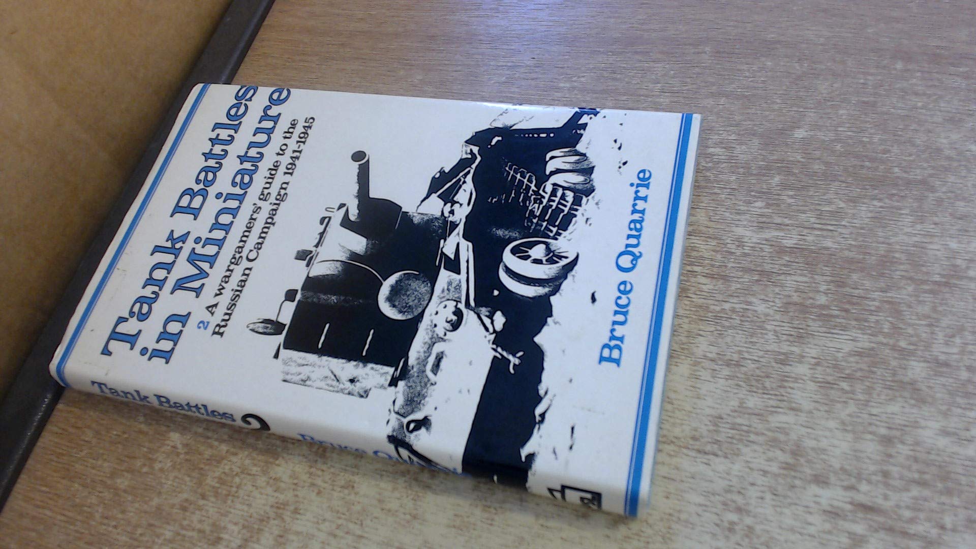 Wargamers' Guide to the Russian Campaign, 1941-45 (No. 2) book