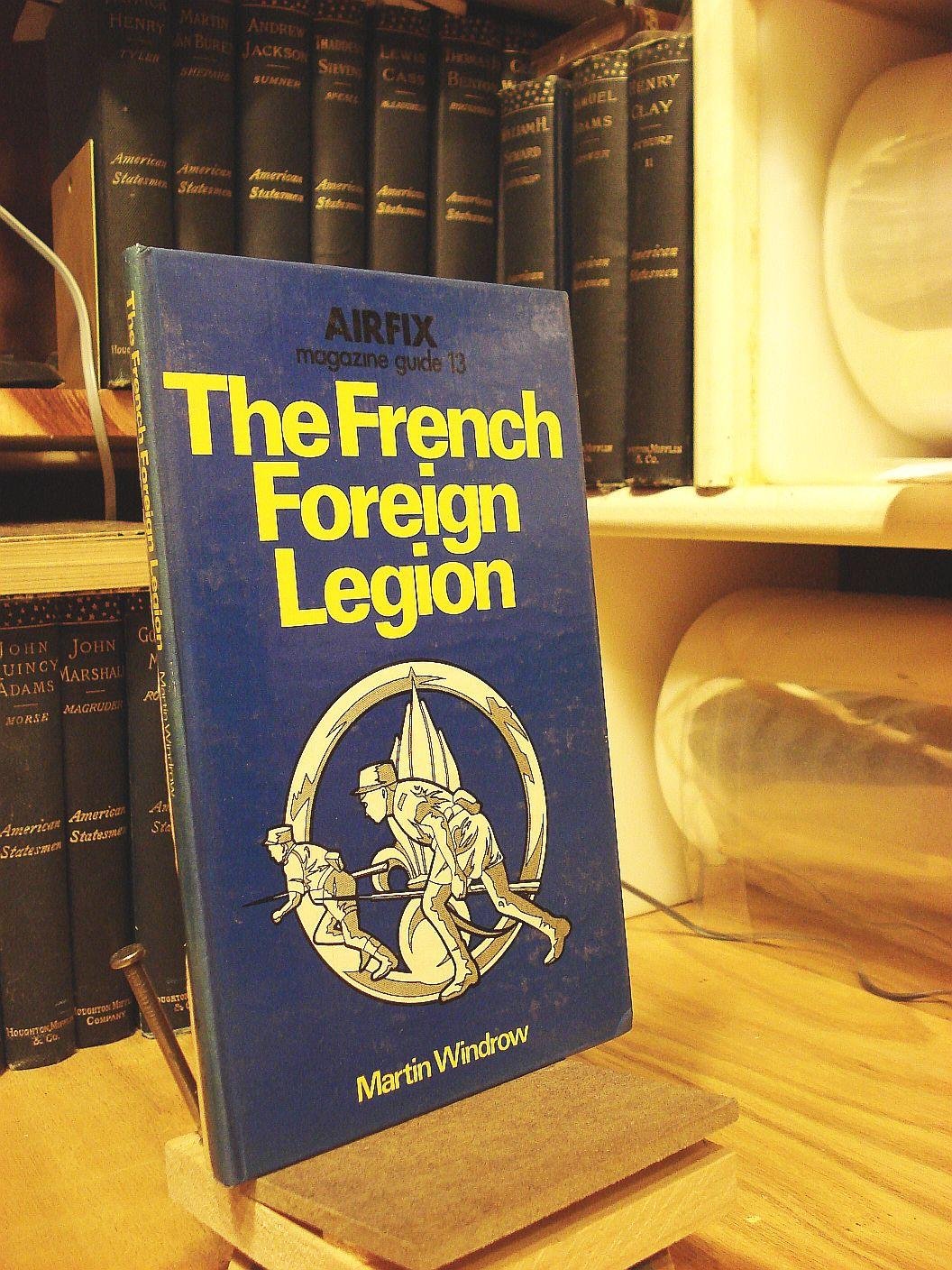 "Airfix Magazine" Guide: French Foreign Legion No. 13 Books