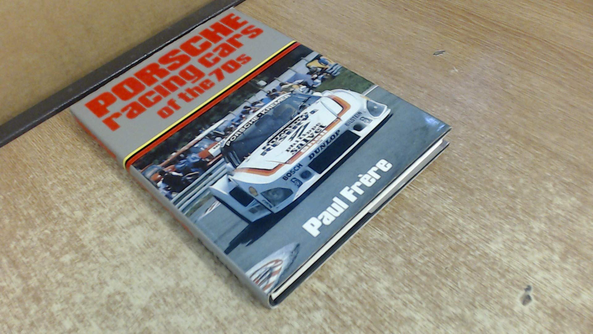 Porsche Racing Cars of the Seventies Books