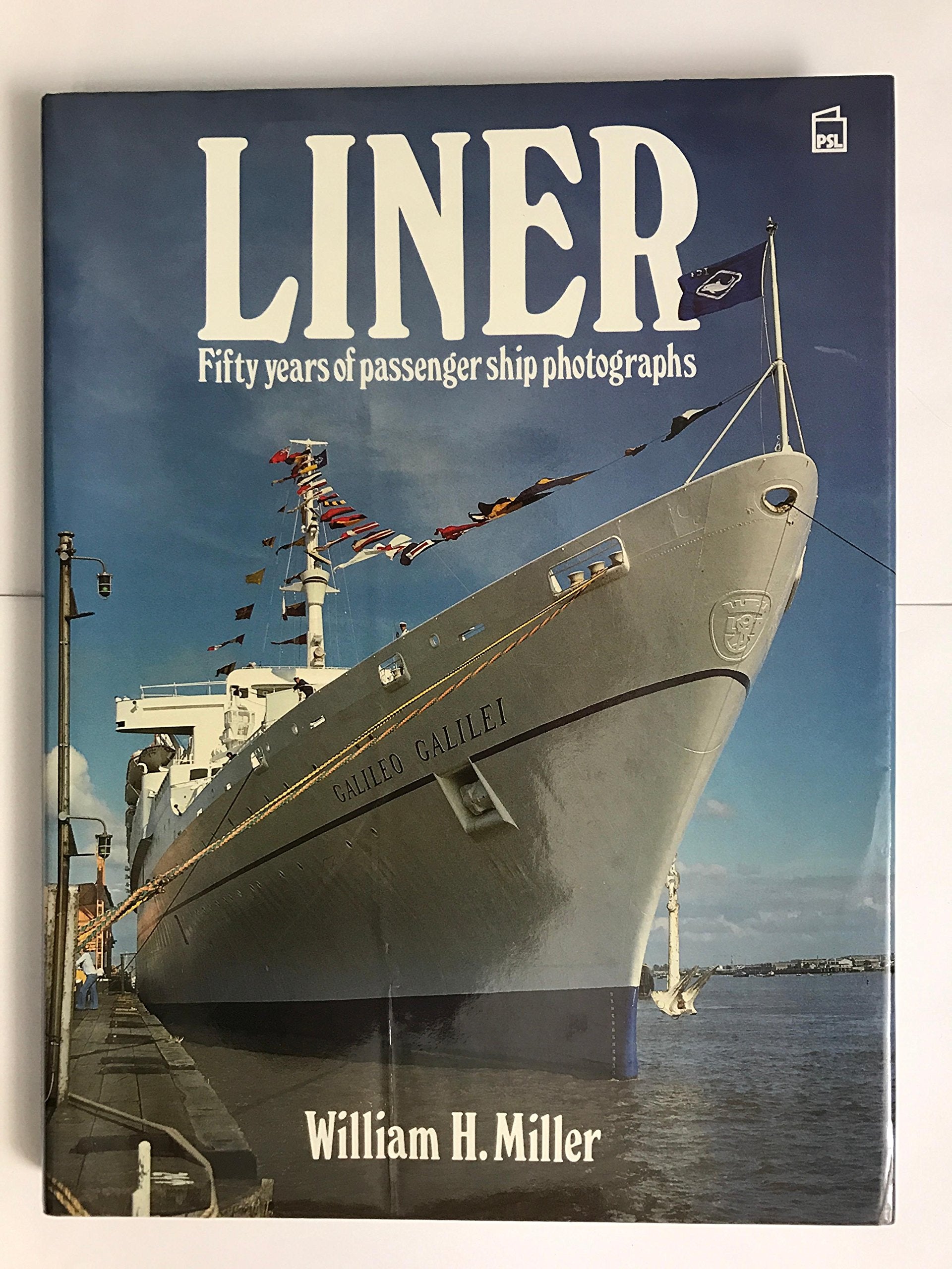 Liner: Fifty Years of Passenger Ship Photographs book