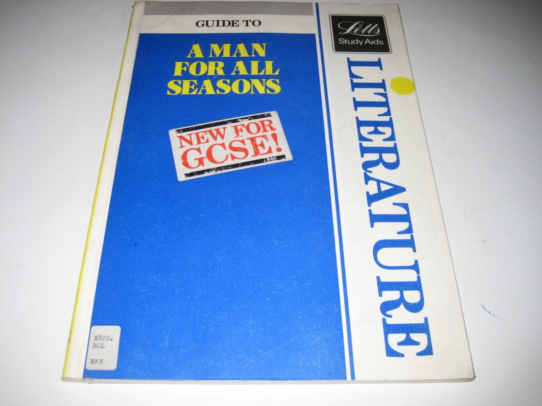 Literature Guide to "Man for All Seasons" (Letts Study Aid) Professional & Reference Books