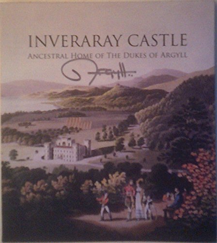 Inveraray Castle - Ancestral Home of the Dukes of Argyll Books