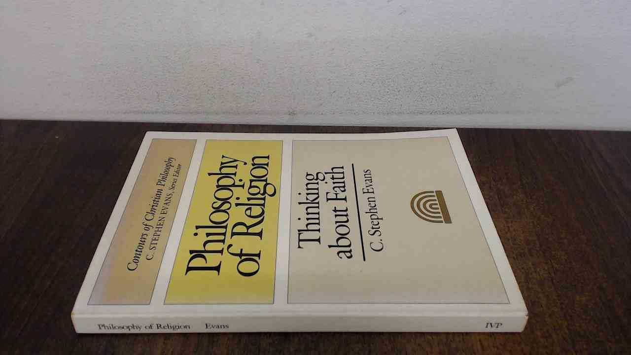 Philosophy of religion (Contours of Christian Philosophy) Philosophy