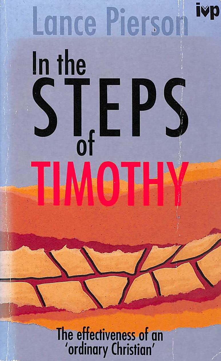 In the Steps of Timothy: The Effectiveness of an Ordinary Christian Religion & Esotericism