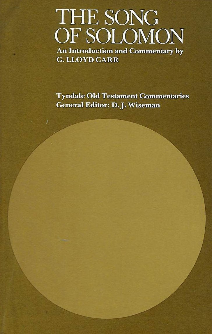 "Song of Solomon": An Introduction and Commentary (Tyndale Old Testament Commentary Series) Religion & Esotericism
