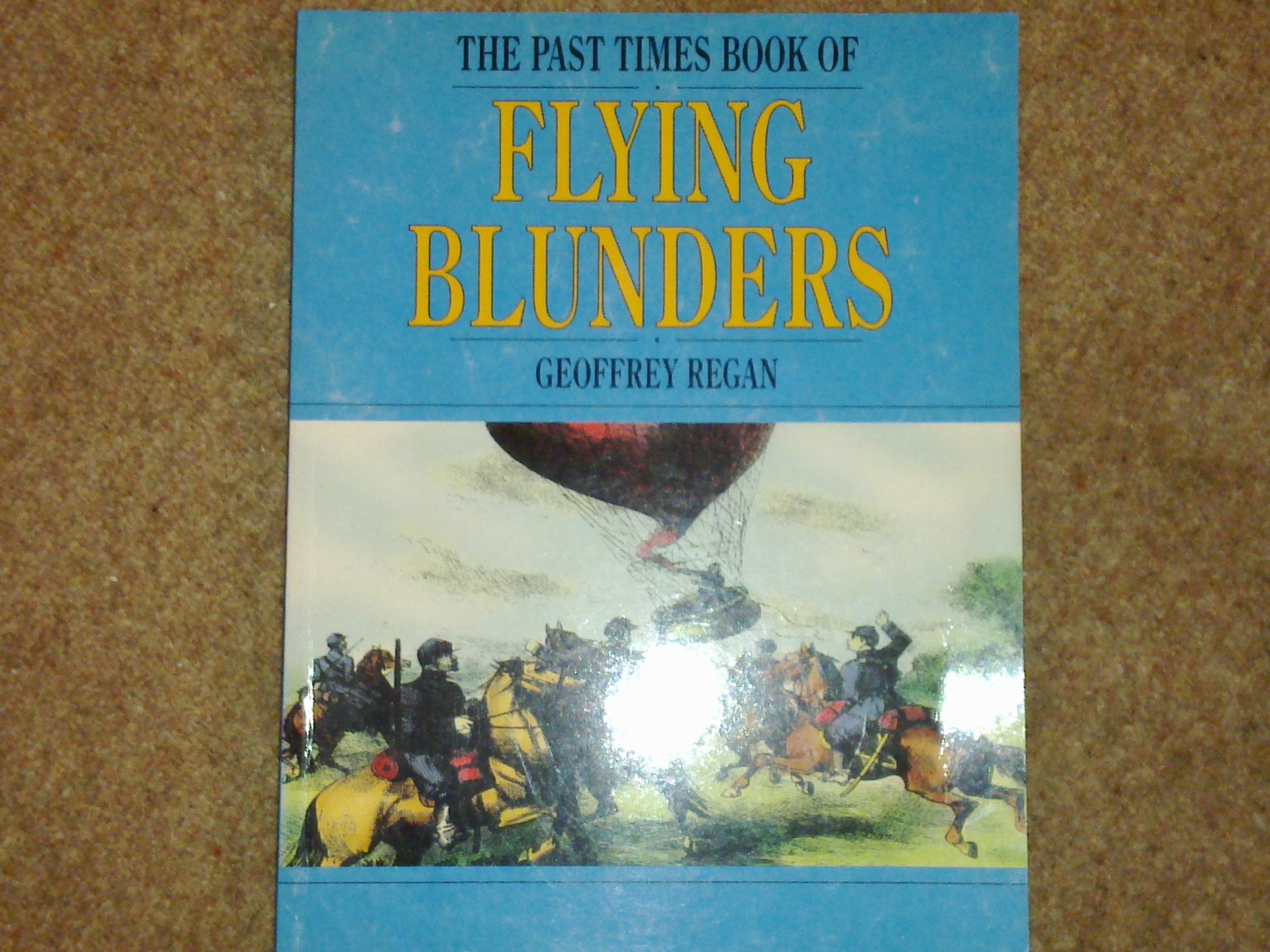 Past Times Book of Flying Blunders book
